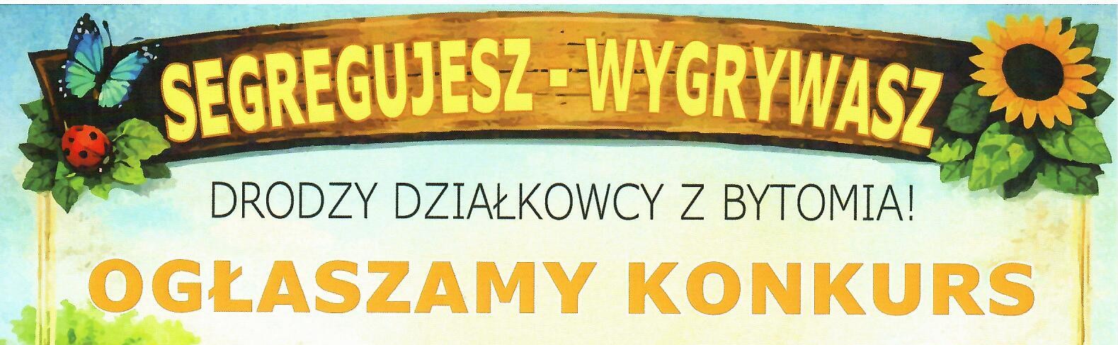 Segregujesz – wygrywasz